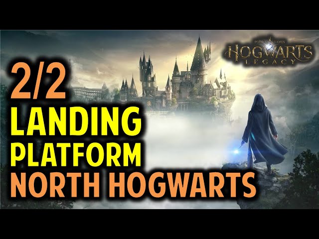 North Hogwarts Region Landing Platforms Location | Hogwarts Legacy