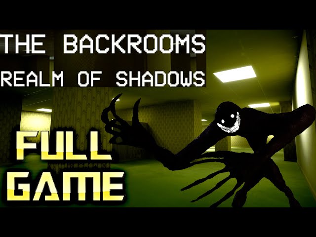 BACKROOMS Realm of Shadows | Full Game Walkthrough | No Commentary