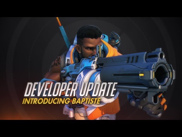 Developer Update | Introducing Baptiste | Overwatch