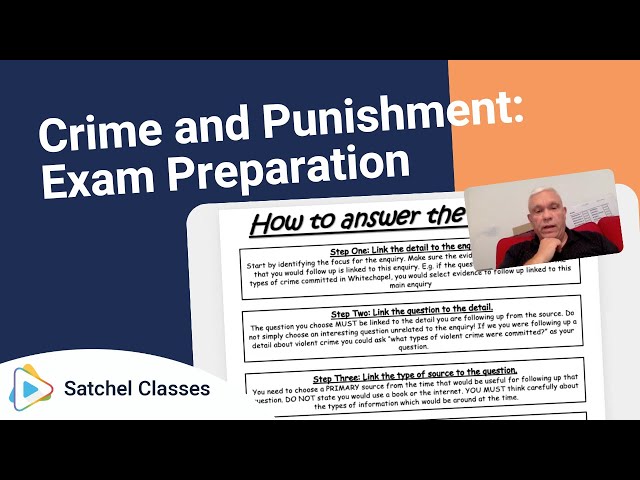Crime and Punishment  Exam Preparation | History | Satchel Classes