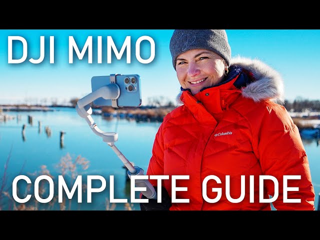 DJI MIMO FULL GUIDE for DJI OM5, OM4, Osmo 3 for BEGINNERS. Settings, modes, features, video editing