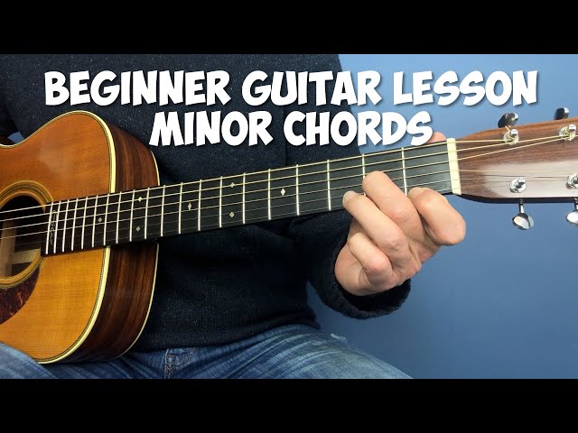 Beginner guitar lesson - Minor chords