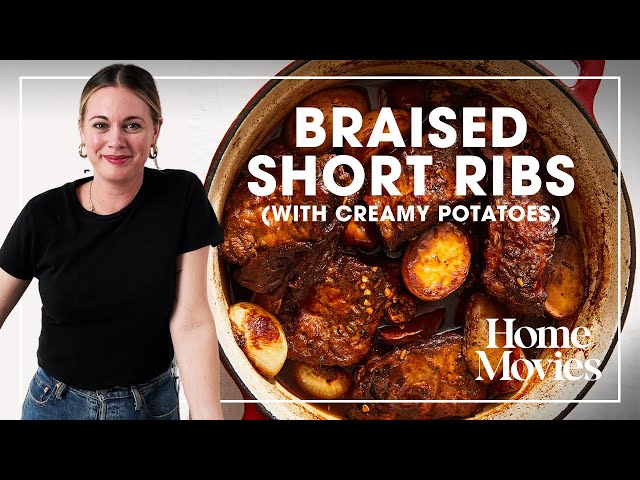 The Best Braised Short Ribs | Home Movies with Alison Roman
