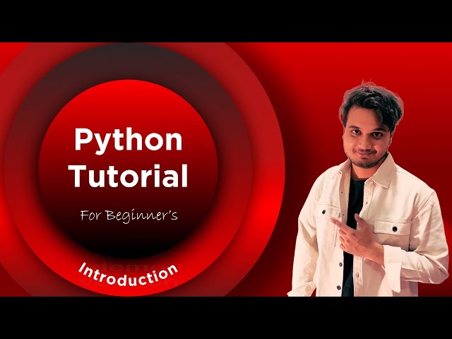 Python from Scratch: Introduction to Python | Ultimate Guide to Beginners