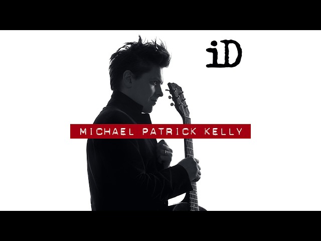 Michael Patrick Kelly - iD | Higher Love (Track by Track)