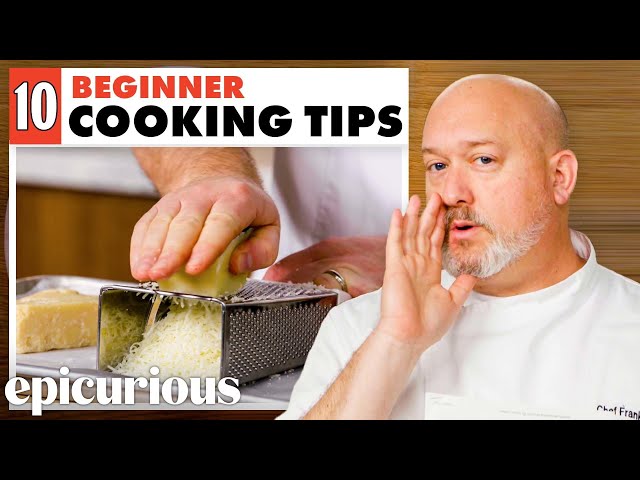 Cooking Tips For Kitchen Beginners | Epicurious 101