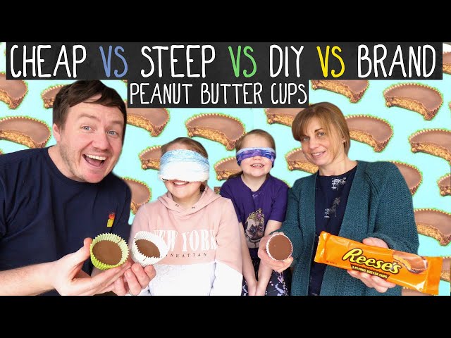 Cheap VS Expensive VS Brand Peanut Butter Cups