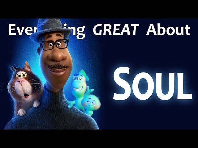 Everything GREAT About Soul!