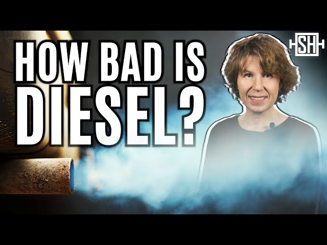 How bad is Diesel?