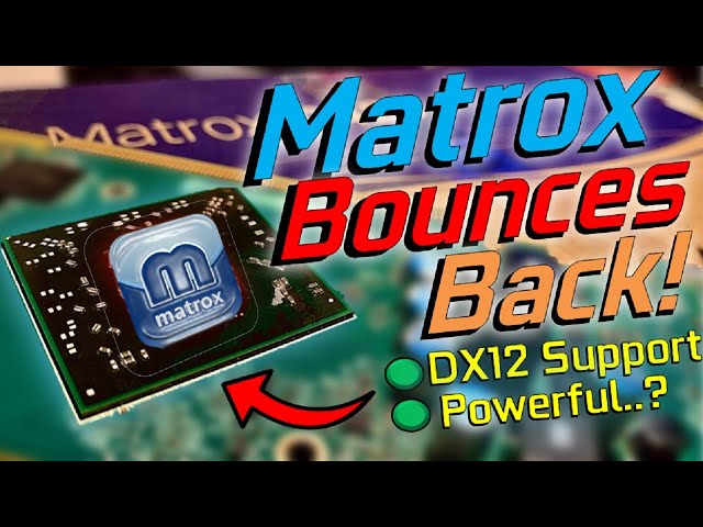 I bought the NEW Matrox Graphics Card...for $30