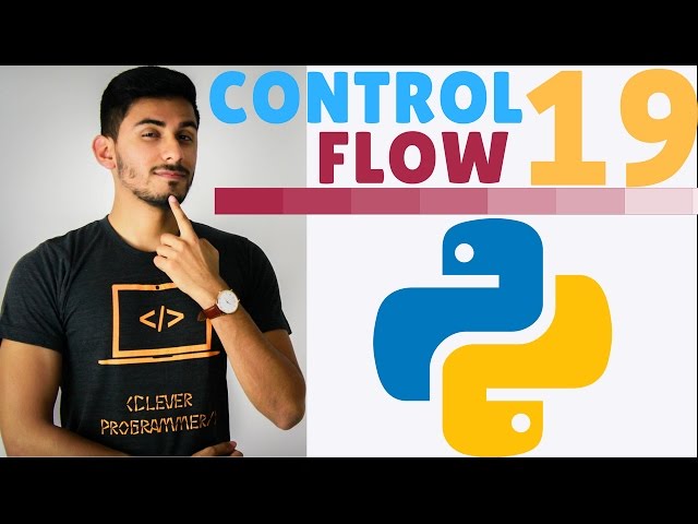 Learn Python Programming - 19 -  Conditionals and Control Flow