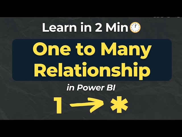 How to Create One to Many Relationship in Power BI