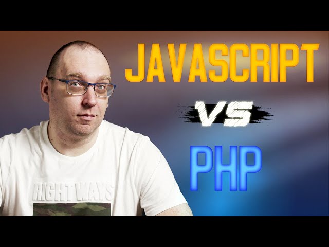 JavaScript vs PHP. Какой язык программирования выбрать?