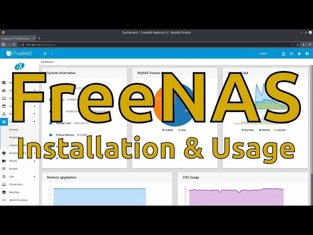 FreeNAS Installation & Usage