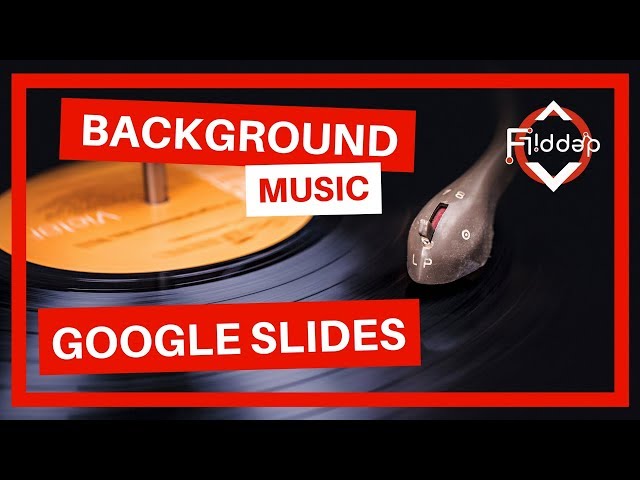 How to Add Background Music to your Google Slides