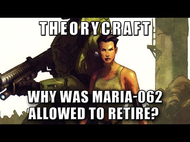 Why was Maria-062 Allowed to Retire? - Theorycraft