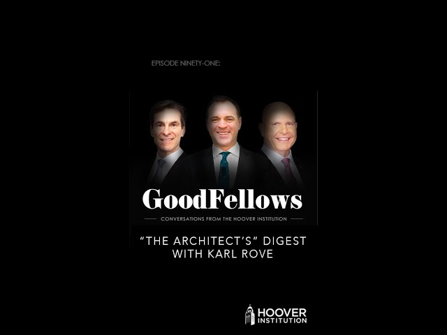 Karl Rove on the 2022 Election and America’s Political Landscape | GoodFellows #shorts