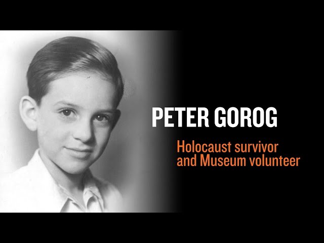 Eyewitness to History: Holocaust Survivor Peter Gorog