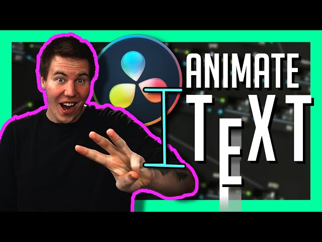HOW TO ANIMATE TEXT IN RESOLVE 17 - DaVinci Resolve Basics Tutorial