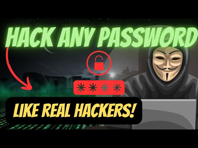 How To Hack A Password: Step-by-step Beginners Tutorial [2023 Edition]