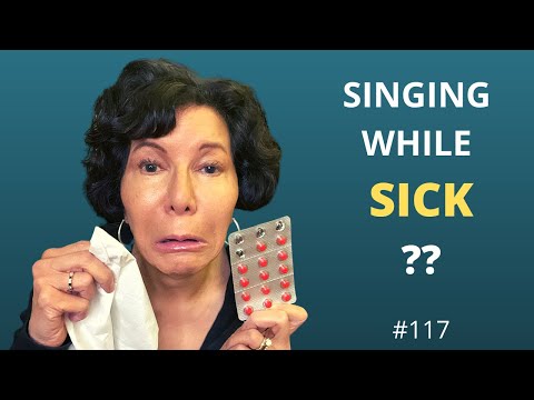 Singing If SICK - Should you?  What to Do?