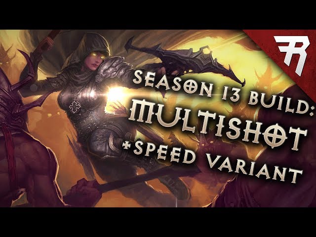Diablo 3 Best Demon Hunter Build: Speed and GR 135+ Unhallowed Multishot (2.6.9 Season 21 Guide)