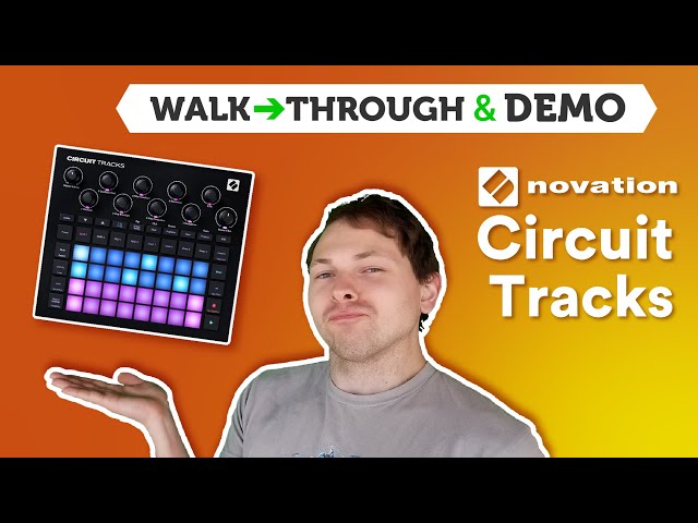 Circuit Tracks Beginner's Tutorial - Part 1