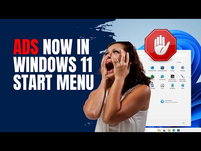 Microsoft Now Put Ads in Windows 11 Start Menu