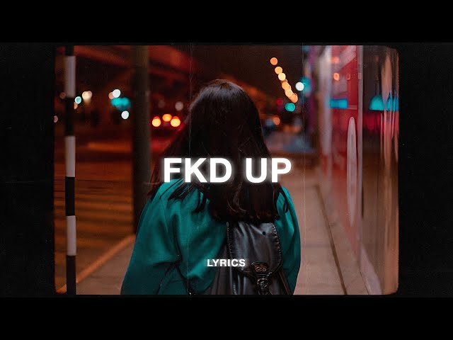 yaeow - fkd up (Lyrics)