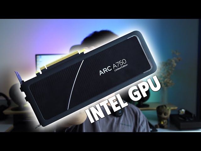 Intel ARC A750 REVIEW sau 7 ngày | Đạt kì vọng?!