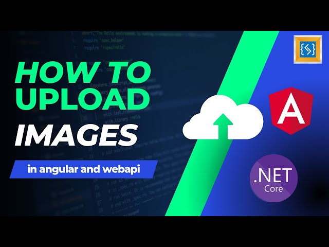 Uploading image or file in Angular | Angular and WebAPI .net core Tutorial | Studymash