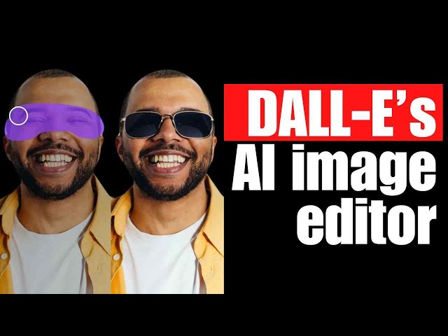 Forget Photoshop: DALL-E's Revolutionary Image Editor is Here!