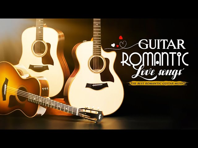 Classic Romantic Melodies Bring Many Emotions, Soothing Guitar Music For Relaxation