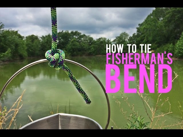 How to Tie a Fisherman's Bend Knot