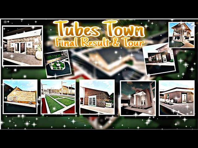 Tubes Town Tour. My Project That Already Finished [ROBLOX BLOXBURG SPEED BUILD].