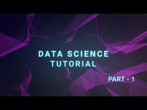 Data Science Tutorial For Beginners