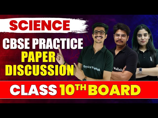 Science Practice Paper Discussion Session || Class-10th Boards