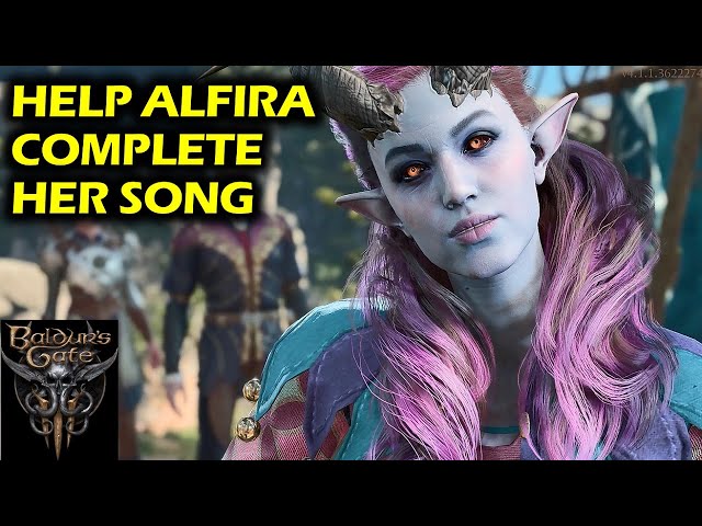 How to help Alfira Complete her Song | Baldur's Gate 3