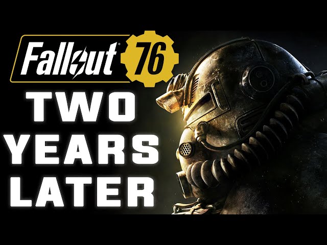 Fallout 76: Two Years Later | Retrospective