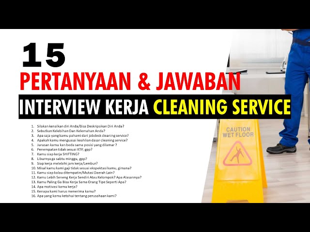 15 Pertanyaan dan jawaban interview kerja cleaning service | OB