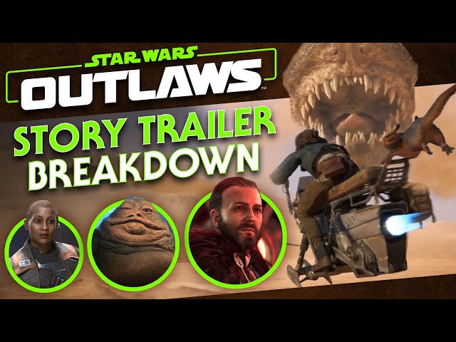 Star Wars Outlaws STORY TRAILER BREAKDOWN