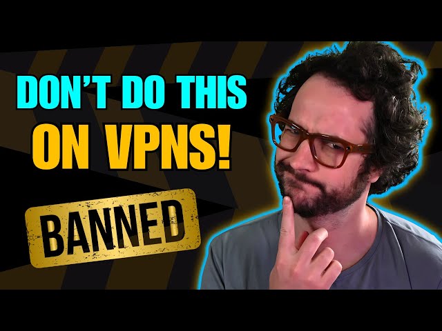 5 Things Not to Do on a VPN... YIKES!