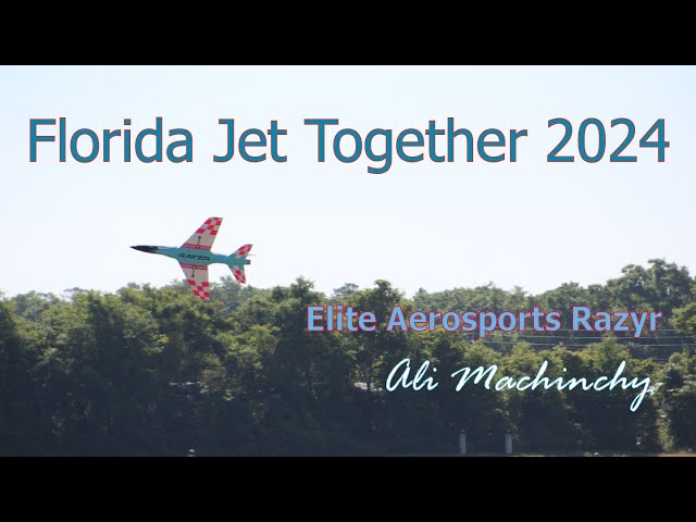 Florida Jet Together 2024 - Elite Aerosports Rayzr