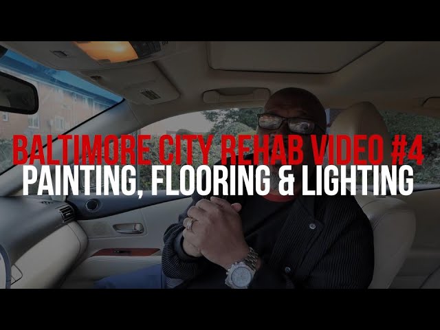 Baltimore City Rehab Video 4, Painting, Flooring And Lighting | Learn real Estate Investing