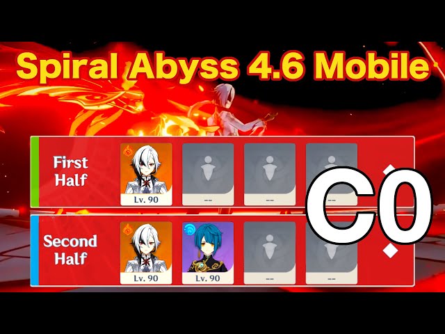 [Abyss 4.6 Mobile] Solo & Duo C0 Arlecchino, Floor 12 | Genshin Impact