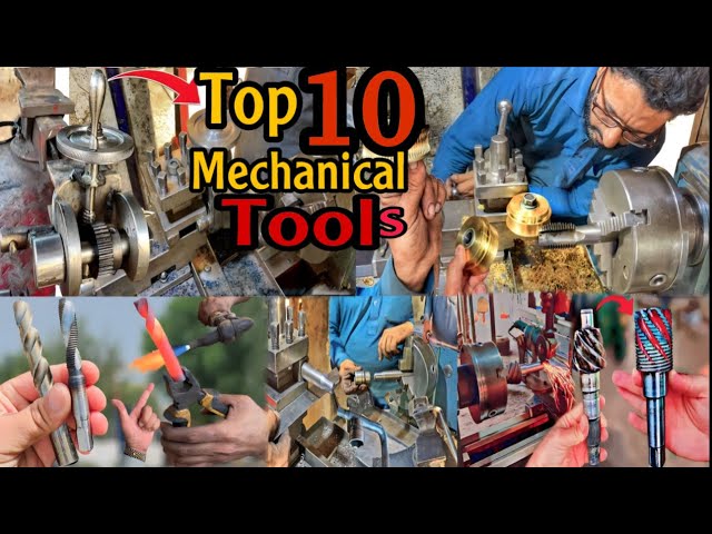 Make top 10 mechanical tools that will be useful for use in heavy duty machinery | Top 10 mechanic |