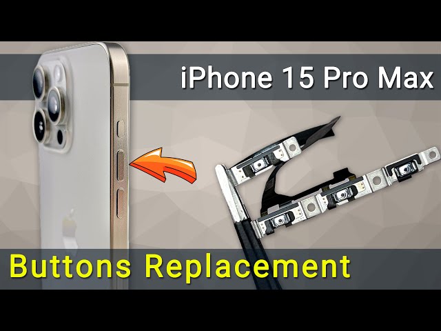 iPhone 15 Pro Max Button Replacement: Step-by-Step Guide!