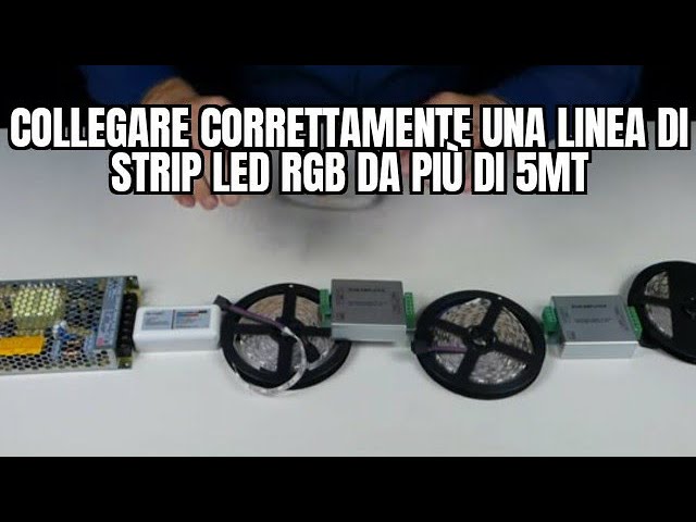 Come collegare correttamente una linea di strip LED RGB da più di 5mt