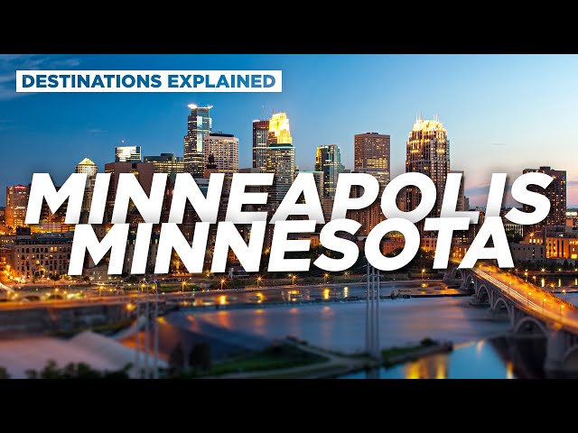 Minneapolis Minnesota: Cool Things To Do // Destinations Explained