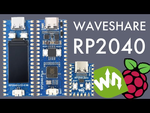 Waveshare RP2040 Boards: 3 New RP2040 Boards, LCD + LiPo – First Look!